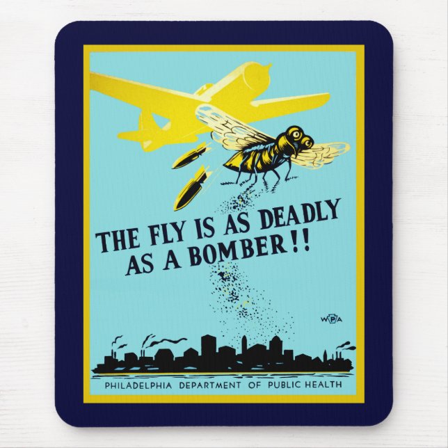 Mousepad A mosca está tão morta como um bombardeiro (Frente)
