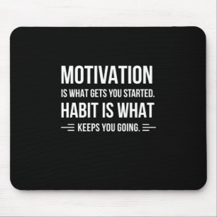 Mousepad A Motivação Do Presente De Aniversário É O Que