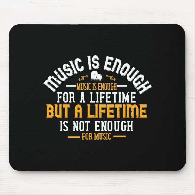 Mousepad A Música É Suficiente Para A Vida (Frente)