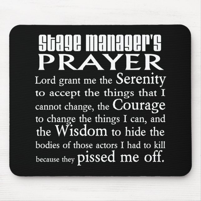 Mousepad A oração de gerente de palco (Frente)