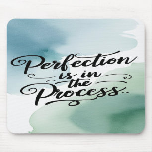 Mousepad A perfeição está no processo