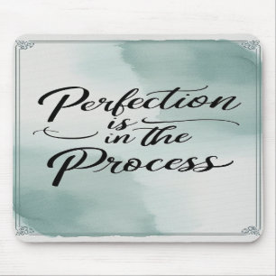 Mousepad A perfeição está no processo