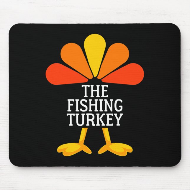 Mousepad A Pesca Da Turquia Engraçada Fama De Ação De Graça (Frente)