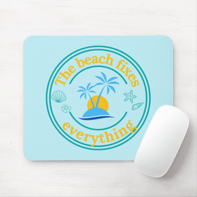 Mousepad A Praia conserta tudo (Com mouse)