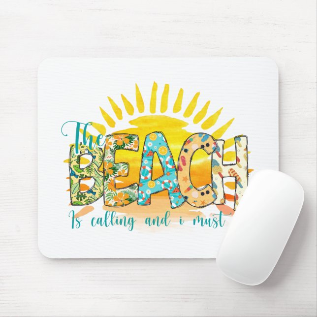 Mousepad A praia está chamando e eu preciso ir (Com mouse)
