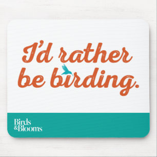 Mousepad A preferencialmente seja Birding
