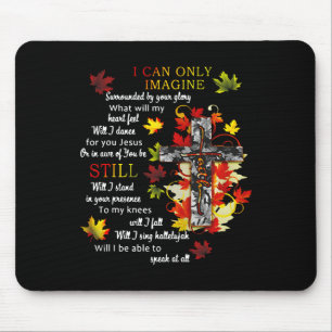 Mousepad A Queda Deixa Jesus Cruzar, Eu Imagino Que O Crist