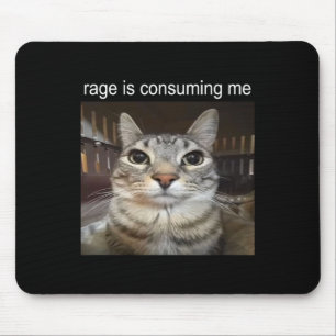 Mousepad A Rage Está A Consumir-Me Bobo A Estar A Estar A E