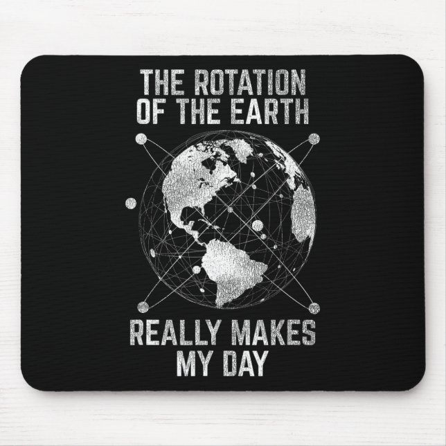 Mousepad A Rotação Da Terra Realmente Faz A Minha Ciência D (Frente)