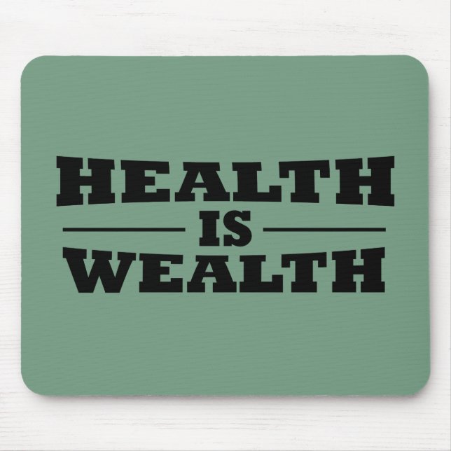 Mousepad A saúde é riqueza (Frente)