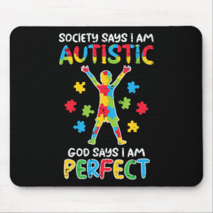 Mousepad A Sociedade Diz Que Eu Sou Autista Deus Diz Perfei