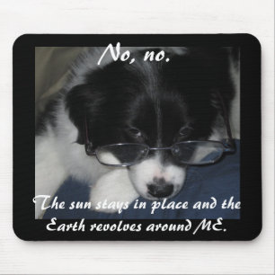 Mousepad "A Terra Revolve-se ao meu redor"