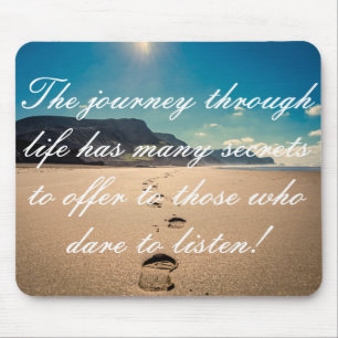Mousepad A Viagem Pela Vida Tem Muitos Segredos a Oferecer