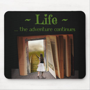 Mousepad A vida, a aventura continua