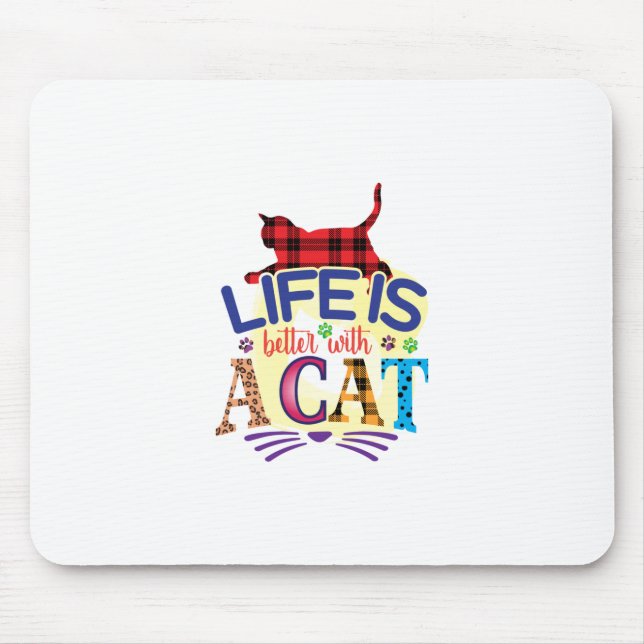 Mousepad A Vida De Arte De Gato É Melhor Com Um Gato (Frente)