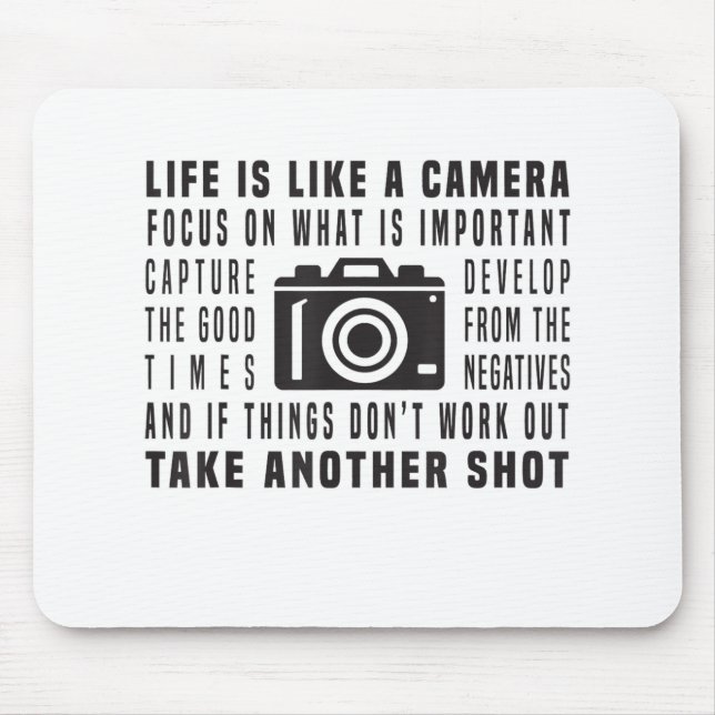 Mousepad A Vida De Fotógrafo É Como Uma Fotografia De Câmer (Frente)