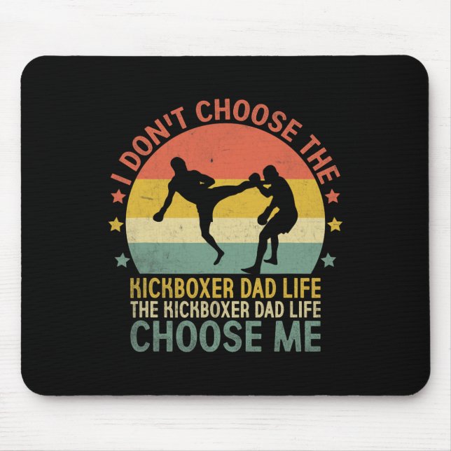 Mousepad A Vida de Pai Kickboxer Escolha Eu Kick Boxing Kic (Frente)