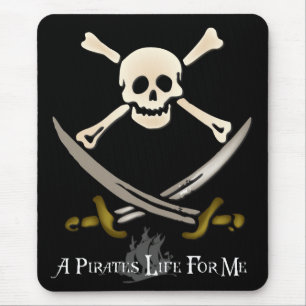 Mousepad A vida de um pirata para mim