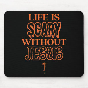 Mousepad A vida é assustadora sem Jesus, Dia das Bruxas Cri