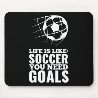 Mousepad A Vida é Como Futebol Você Precisa de Metas Presen