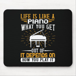 Mousepad A Vida É Como Um Piano