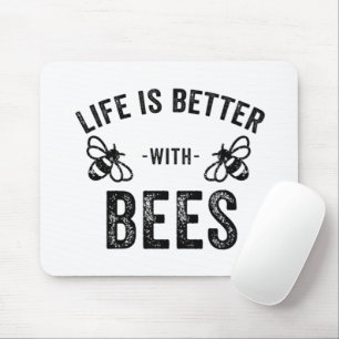 Mousepad A vida é melhor com abelhas melíferas frias Fã de