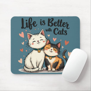 Mousepad A vida é melhor com gatos Estética de gatos fofos