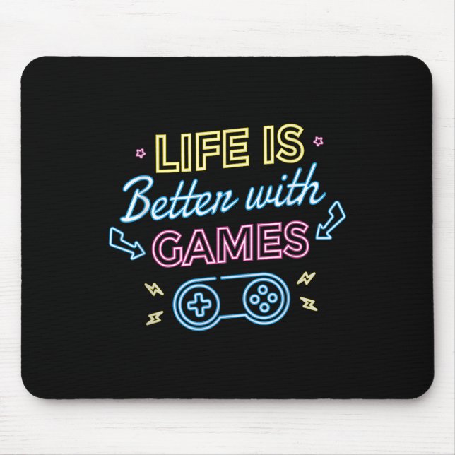 Mousepad A Vida É Melhor Com Jogos L Jogos Jogadores De Víd (Frente)