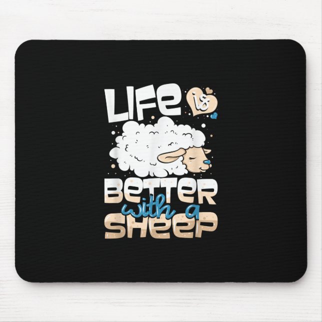 Mousepad A Vida É Melhor Com Uma Ovelha | Presente para cri (Frente)
