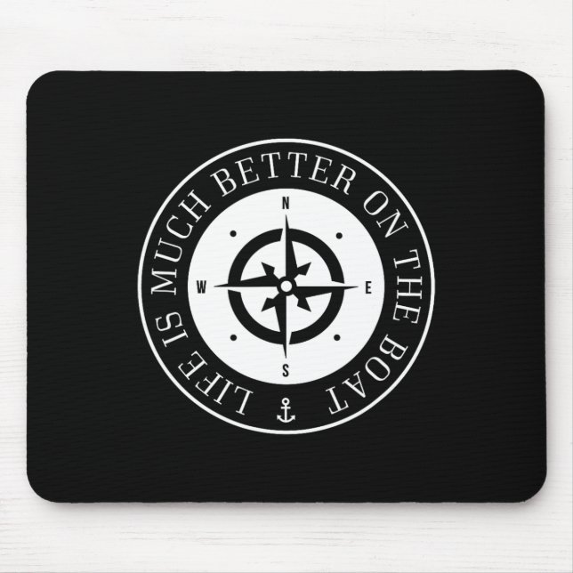 Mousepad A Vida É Muito Melhor No Barco  (Frente)