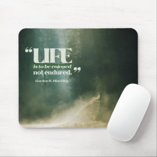 Mousepad A Vida É Para Ser Desfrutada
