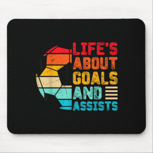 Mousepad A Vida É Sobre Metas E Ists É Divertido Rapazes Ra