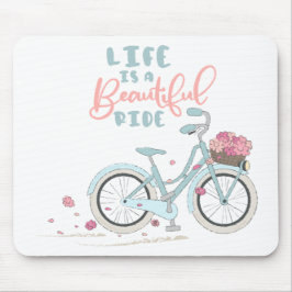 Mousepad A vida é um belo passeio