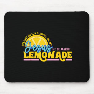 Mousepad A Vida Me Deu Alguns Limões Mas Jesus Ele Está Faz