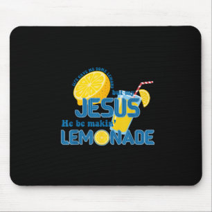 Mousepad A Vida Me Deu Alguns Limões Mas Meu Jesus Ele É Fa