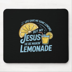 Mousepad A Vida Me Deu Alguns Limões Mas Meu Jesus Ele É Fa