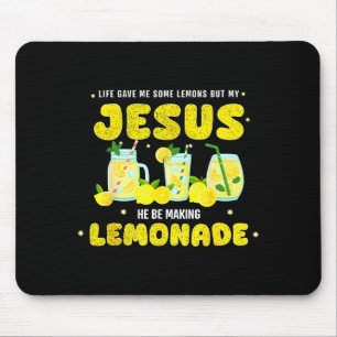 Mousepad A Vida Me Deu Alguns Limões Mas Meu Jesus Ele Está