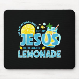 Mousepad A vida me deu limão, mas meu Jesus está fazendo L