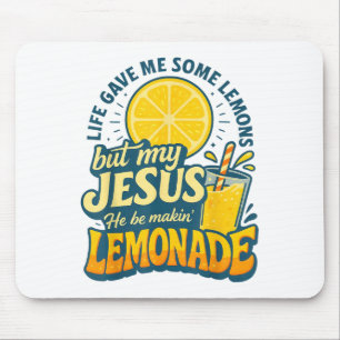 Mousepad A Vida Me Deu Um Limão Mas Meu Jesus Ele Está Faze
