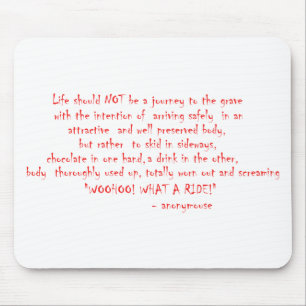Mousepad A vida não deve ser uma viagem