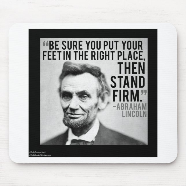 Mousepad Abe Lincoln e citação "Firme" (Frente)