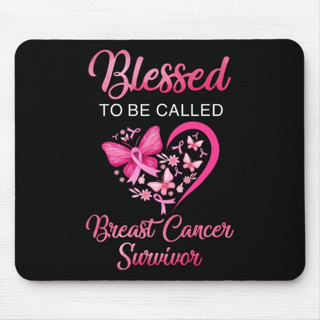 Mousepad Abençoado A Ser Chamado Sobrevivente Do Câncer Da  (Frente)