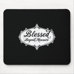 Mousepad Abençoado Além de Medir Jesus Deus Cristão
