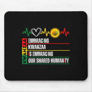 Mousepad Abraçar Kwanzaa É Nossa Humanidade Compartilhada Á
