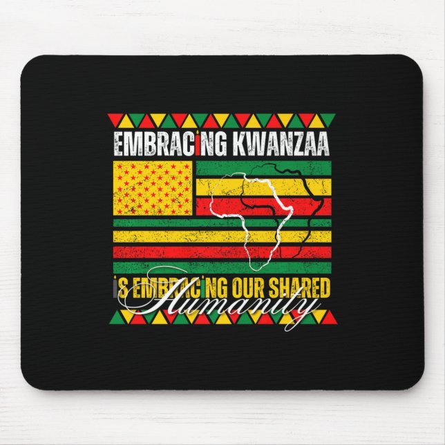 Mousepad Abraçar Kwanzaa É Nossa Humanidade Compartilhada Á (Frente)
