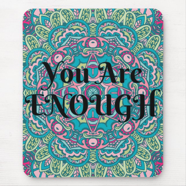 Mousepad Abstrato Boho Mandala Você Já Chega De Afirmação (Frente)
