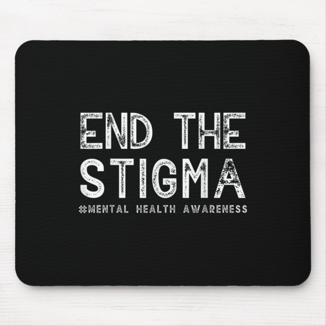 Mousepad Acabar Com A Consciência Da Saúde Mental Do Estigm (Frente)