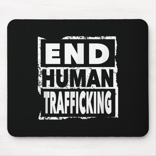 Mousepad Acabar com o tráfico de seres humanos, salvar cria (Frente)