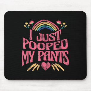 Mousepad Acabei De Colocar Minhas Calças Engraçadas, Humor