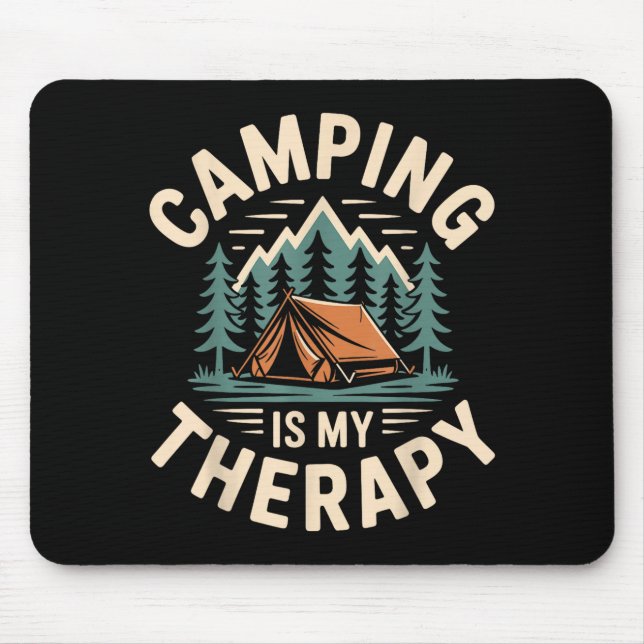 Mousepad Acampar é minha terapia divertido campista  (Frente)